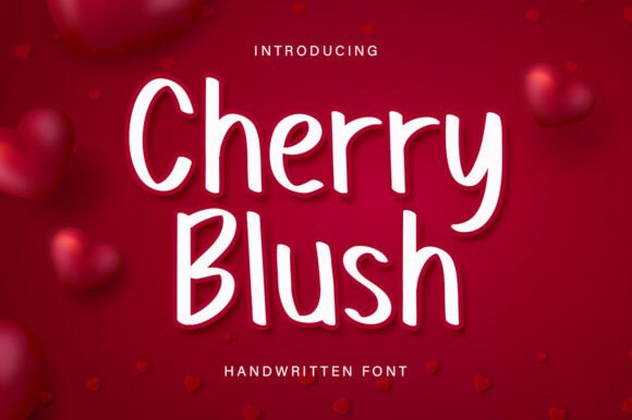 Cherry Blush: A Whimsical Font for Sweet Branding