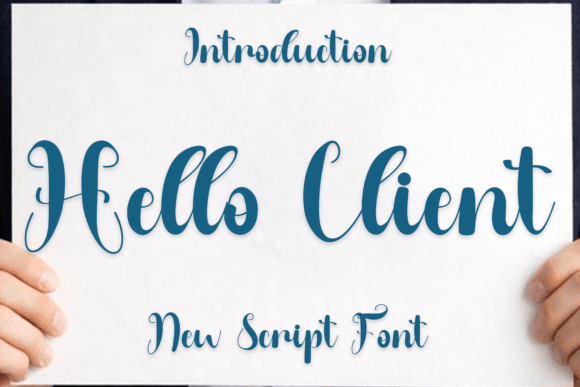 Enchant Your Campaigns with Hello Client Font
