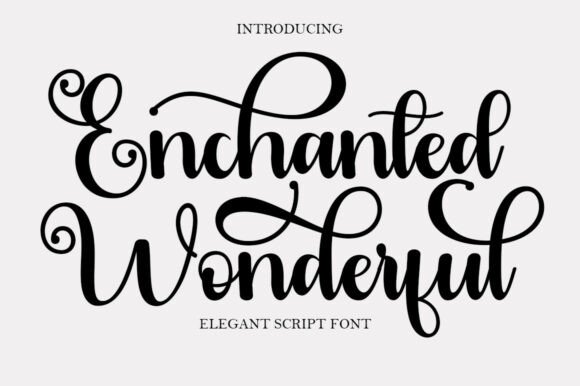 Enchanted Wonderful: An Elegant Script Font for Editorial Design