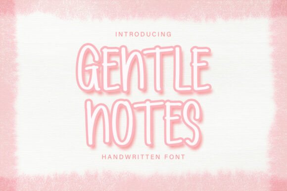 Gentle Notes: A Handwritten Font for Calm and Clarity