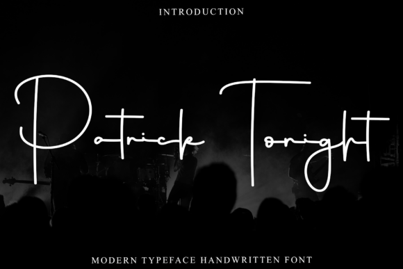 Patrick Tonight: A Script Font with Character